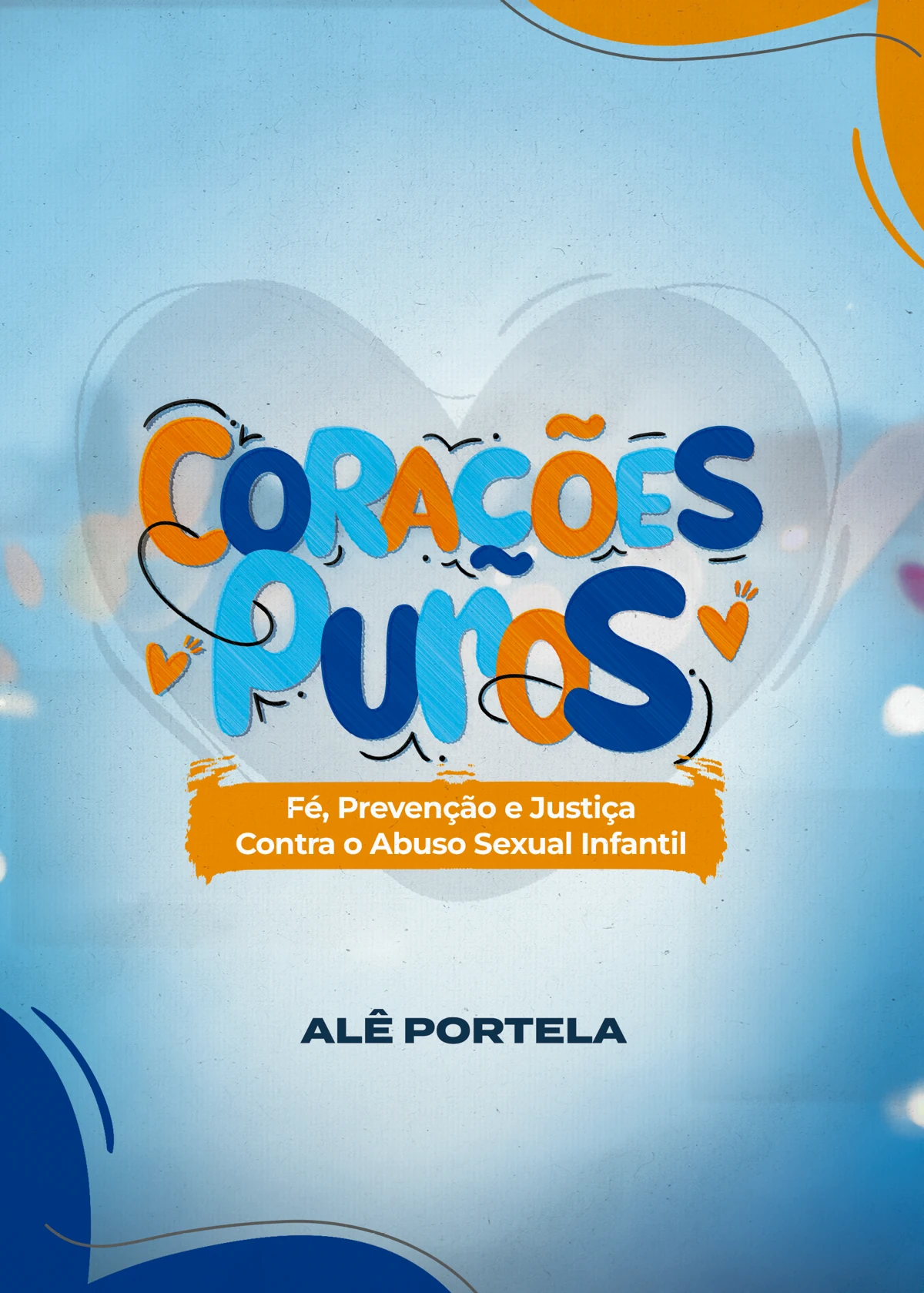 Capa do livro Corações Puros, de Alê Portela